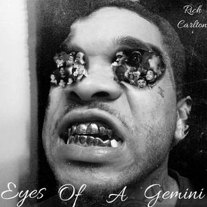 Eyez Of A Gemini (Explicit)