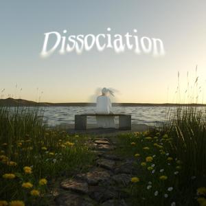 Dissociation (Explicit)