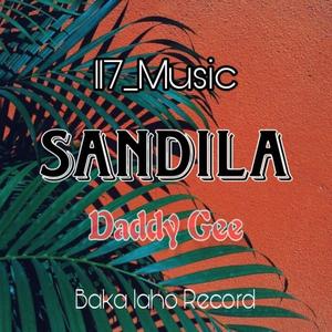 SANDILA (feat. SANDILA_DADDY GEE)