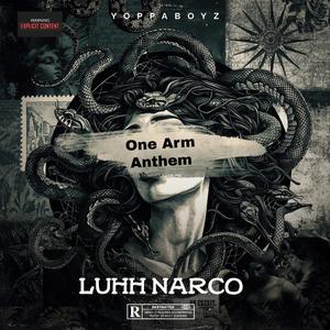 One Arm Anthem (Explicit)