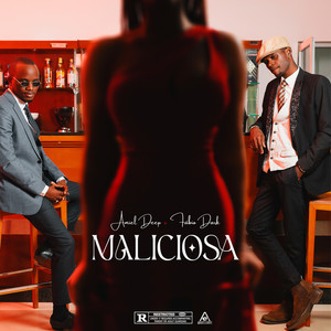 Maliciosa (Explicit)