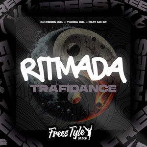 Ritmada Trafidance (Explicit)