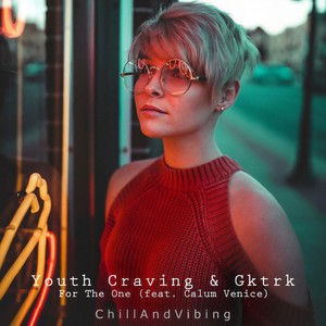 For The One(feat. Calum Venice)