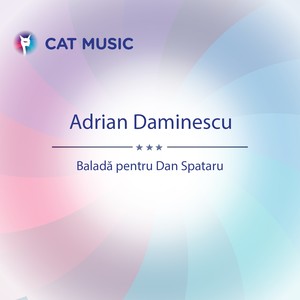 Baladă Pentru Dan Spataru (Live)