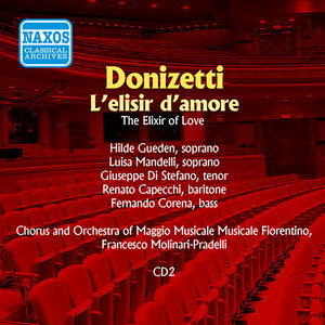 L'elisir d'amore (The Elixir of Love)* - Act II