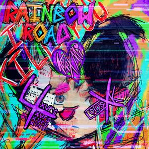 Rainbow Road (feat. kurxmihearts & 4xurs) (Explicit)