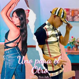 Uno Para el Otro (feat. VaniaJoplin)