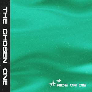Ride Or Die (Radio Edit)