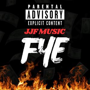 FYE (feat. Lino) [Explicit]