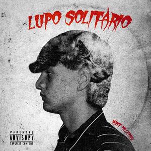 LUPO SOLITARIO (Explicit)