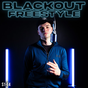 Blackout - S1-E4 (Freestyle)