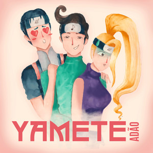 Yamete (Explicit)