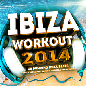 Ibiza Workout Masters - Continuous Ibiza Beach Fit Mix