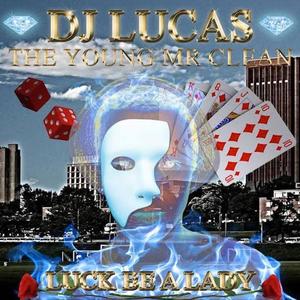 DJ Lucas - I Ain't Worried Bout New York (Explicit)