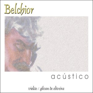 Belchior Acústico