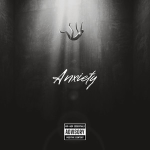 Anxiety ￼ ￼ (Explicit)