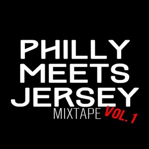 Dollarboyz Philly Meets Jersey Mixtape, Vol. 1