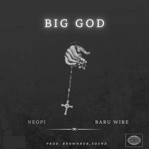 BIG GOD (Explicit)