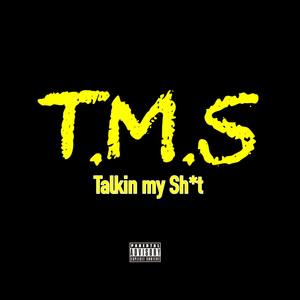 Talkin My **** (Explicit)