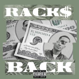 Racks Back (Explicit)