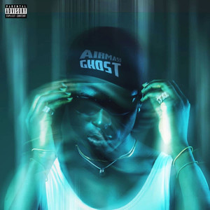 Ghost (Explicit)