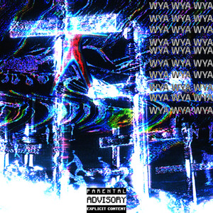 wya (Explicit)