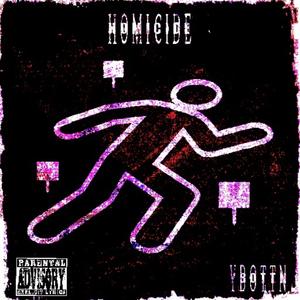 Homicide (Explicit)