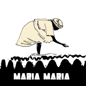 Maria Maria