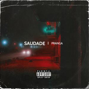 Saudade (Explicit)