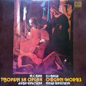 Johann Sebastian Bach: Organ Works