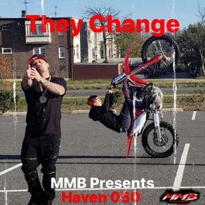 They Change (Explicit)