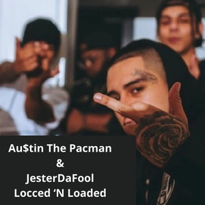 Locced ‘n Loaded (Explicit)