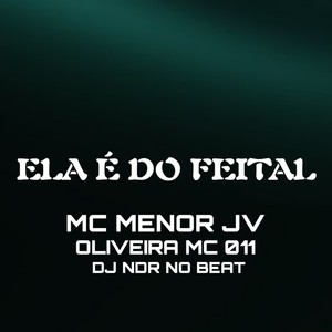 Ela é Do Feital (Explicit)