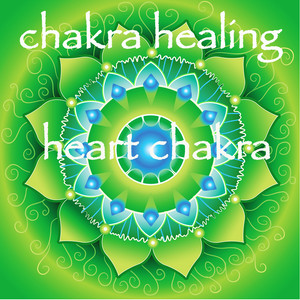 Heart Chakra (Anahata)