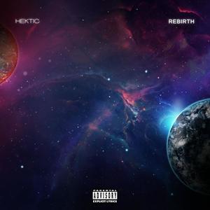 Rebirth (Explicit)