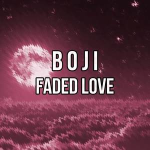 Faded Love