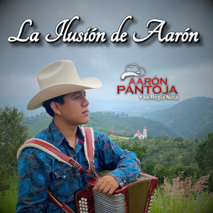 La Ilusion De Aaron