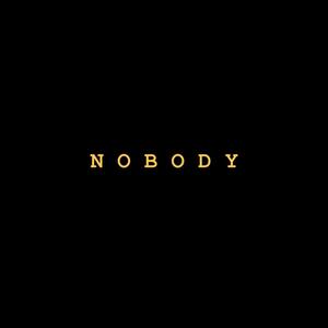 Nobody