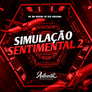 Simulação Sentimental 2 (Explicit)