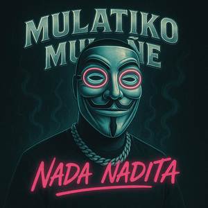 NADA NADITA (Explicit)