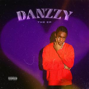 Danzzy The EP (Explicit)