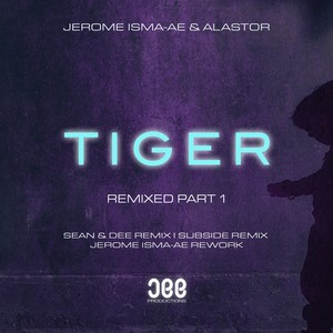 Jerome Isma-AE - Tiger (Sean & Dee Extended Remix)