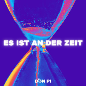ES IST AN DER ZEIT (Explicit)