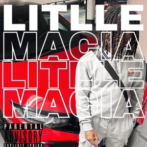 Little Macia (Explicit)