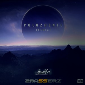 Polozhenie (Remix|Explicit)