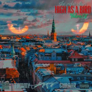 HIGH AS A BIRD (Explicit)