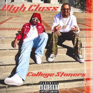 High Class (Explicit)