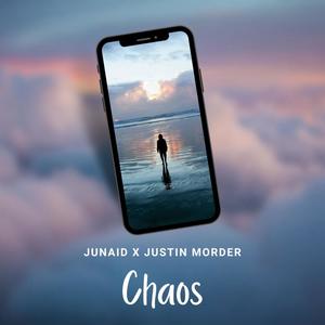 Chaos (feat. Justin Morder) [Explicit]