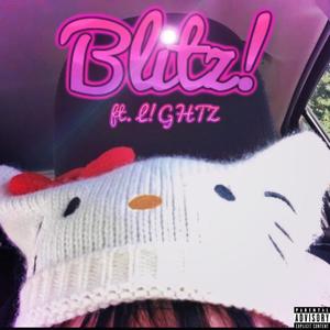 BLITZ (feat. L!GHTZ) [Explicit]