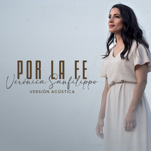 Por La Fe (Versión Acústica)